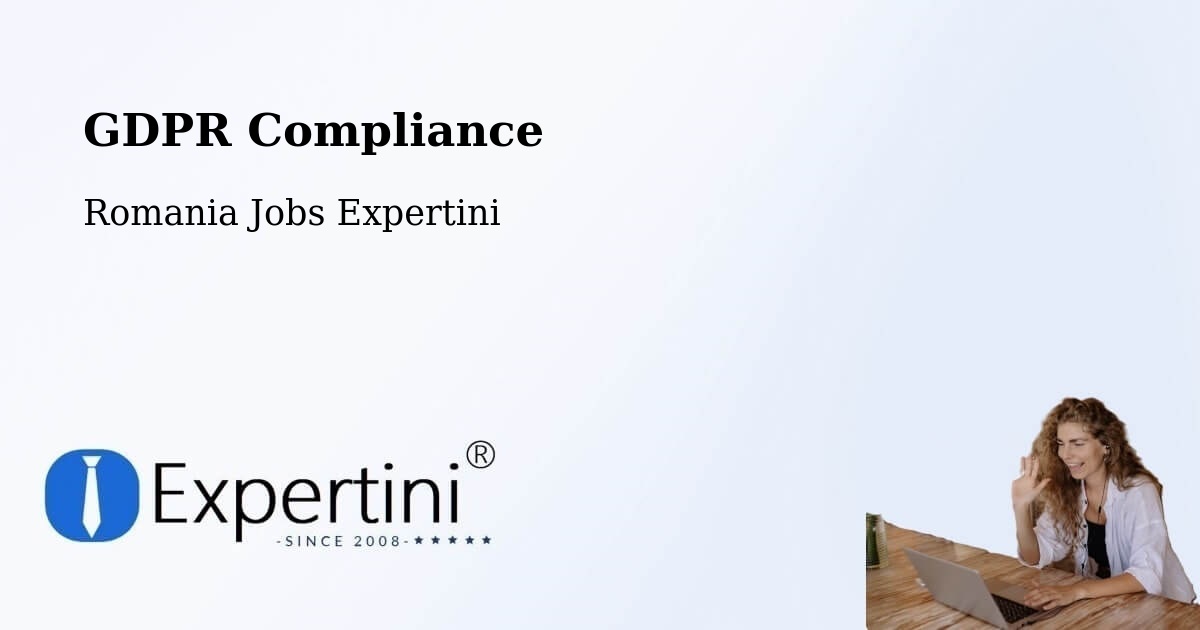 EU GDPR Compliance Statement – Cehal - Romania Jobs Expertini